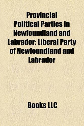 Provincial Political Parties in Newfoundland and Labrador