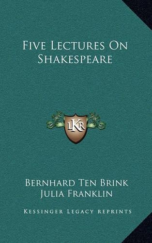 Five Lectures on Shakespeare