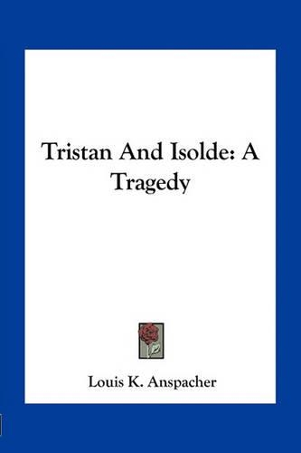 Tristan And Isolde