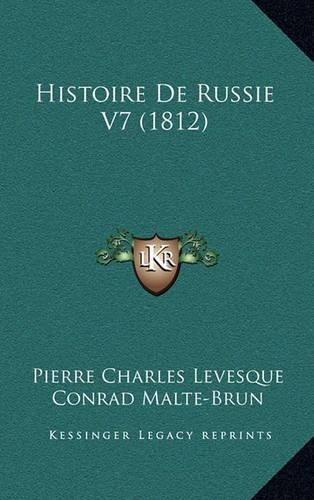 Histoire de Russie V7 (1812): (French)
