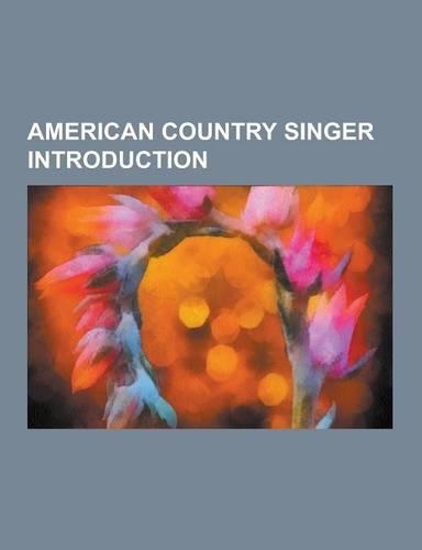 American Country Singer Introduction: Tommy Cash, Henson Cargill, David Frizzell, Kim Richey, Holly Dunn, John Wesley Ryles, Scott H. Biram, Johnny Bo(English)