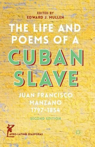 The Life and Poems of a Cuban Slave