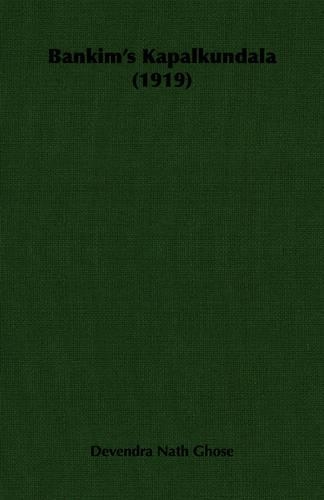 Bankim's Kapalkundala (1919): (English)