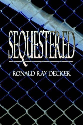 Sequestered