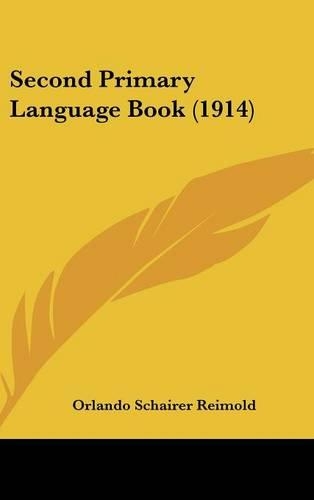 Second Primary Language Book (1914)