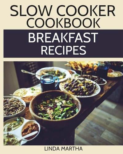 Slow Cooker Cookbook