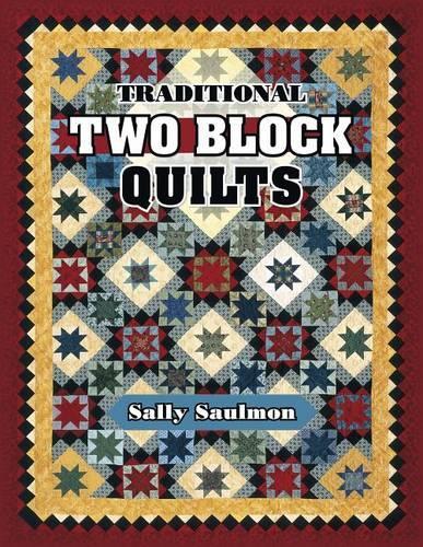 Traditional Two Block Quilts