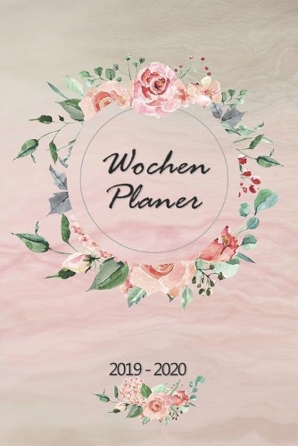 Wochenplaner 2019 - 2020: Terminplaner, Terminkalender für 2019 - 2020, 14 Monate November - Dezember, Timer, Kalender, Jahresplaner, Taschenkalender und Planer als Geschenk 