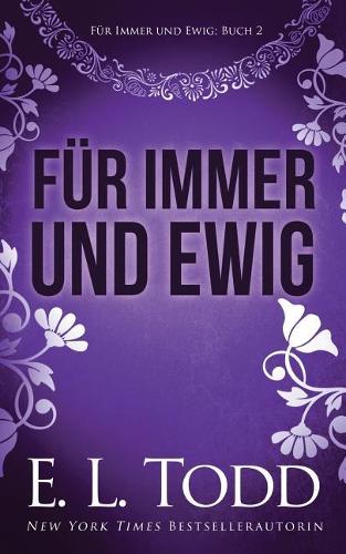 Für Immer und Ewig: (2 Für Immer Und Ewig)