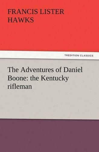 The Adventures of Daniel Boone