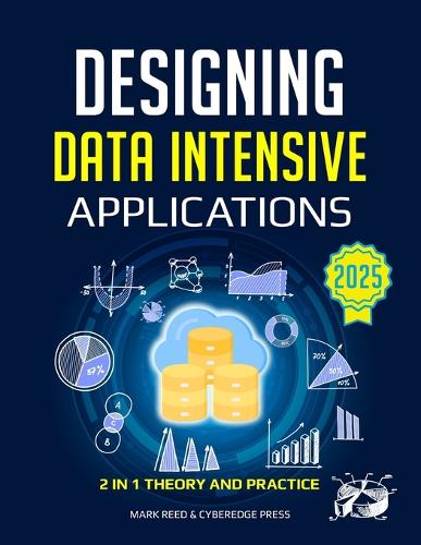 Designing Data-Intensive Applications