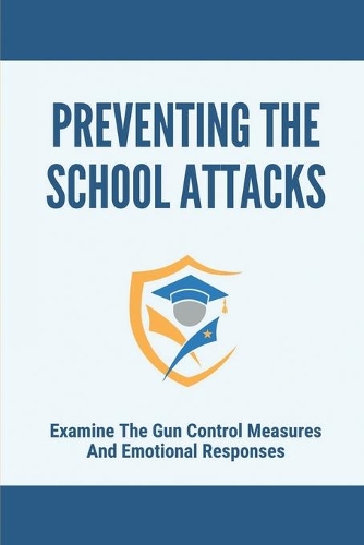 Preventing The School Attacks