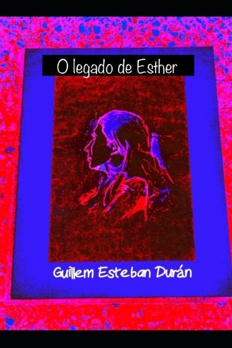 O legado de Esther