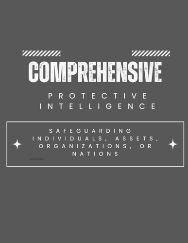 Comprehensive Protective Intelligence