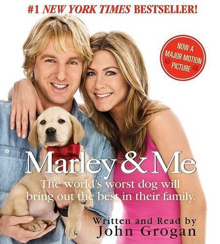 Marley & Me: The World's Worst Dog Will Bring Out the Best in Their Family.