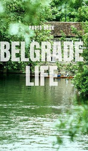 Belgrade Life