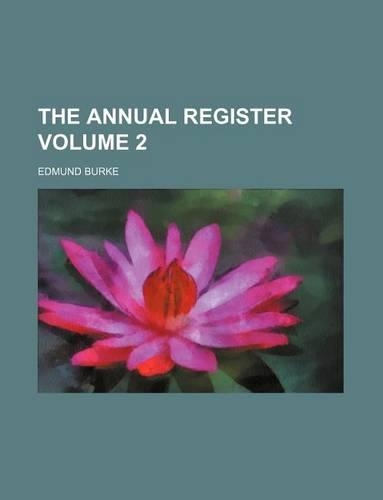 The Annual Register Volume 2