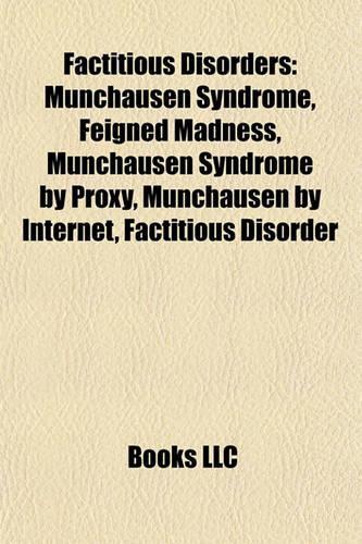 Factitious Disorders
