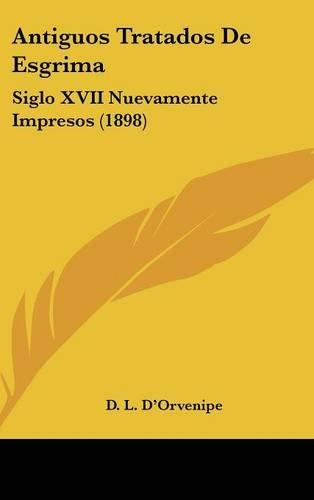 Antiguos Tratados de Esgrima