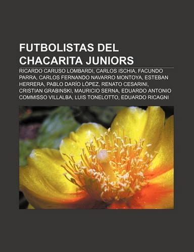 Futbolistas del Chacarita Juniors: Ricardo Caruso Lombardi, Carlos Ischia, Facundo Parra, Carlos Fernando Navarro Montoya, Esteban Herrera(Spanish)