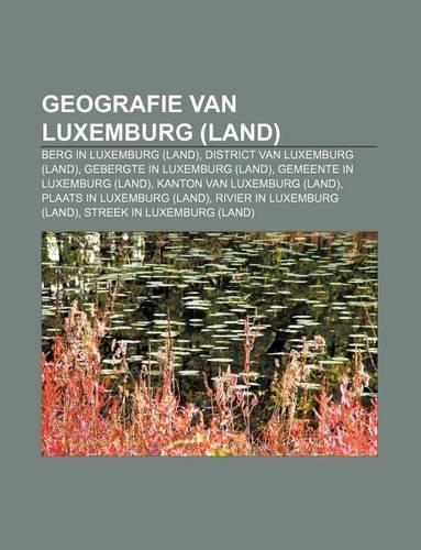Geografie Van Luxemburg (Land)