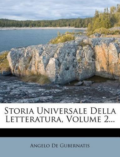 Storia Universale Della Letteratura, Volume 2...