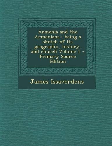 Armenia and the Armenians