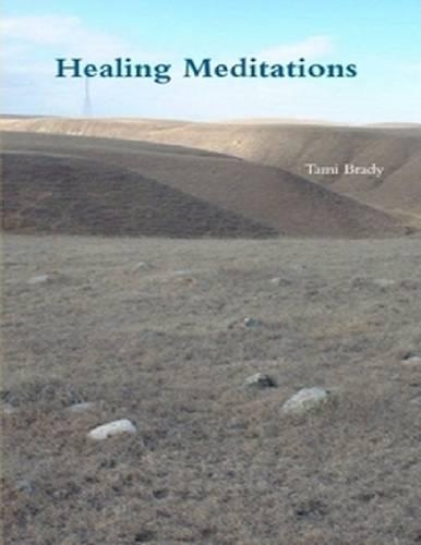 Healing Meditations