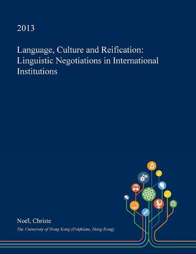 Language, Culture and Reification