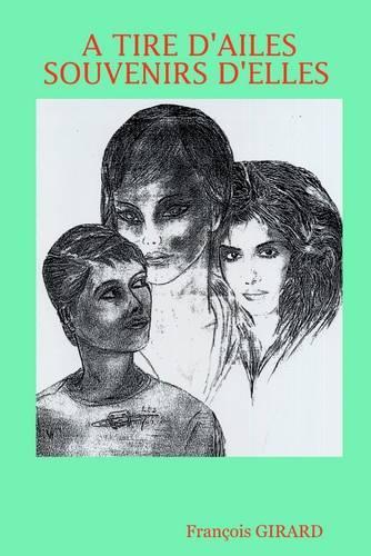 A Tire D'Ailes Souvenirs D'Elles