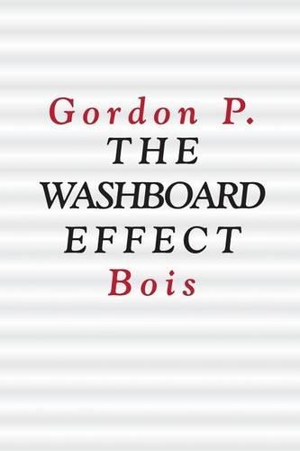 The Washboard Effect