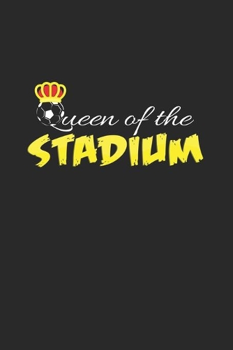 Queen of the stadium: 6x9 Groundhopping - dotgrid - dot grid paper - notebook - notes