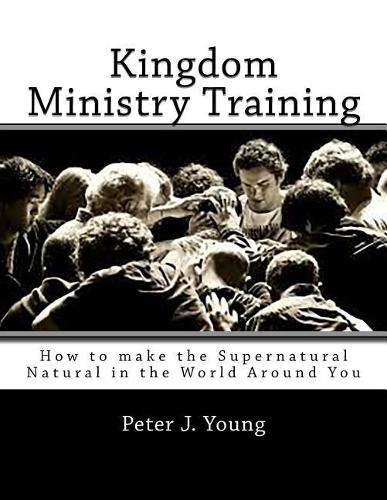 Kingdom Ministry Training