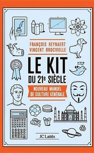 Le Kit Du Xxie Siecle