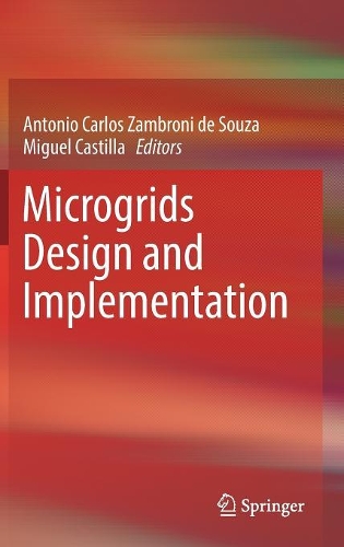 Microgrids Design and Implementation