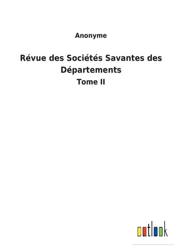 Révue des Sociétés Savantes des Départements