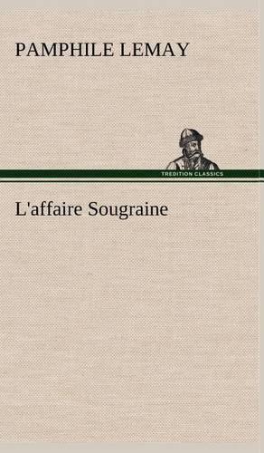 L'affaire Sougraine