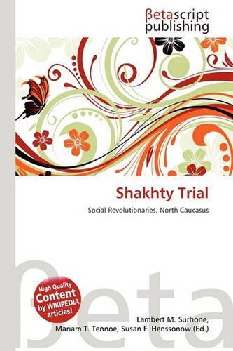 Shakhty Trial: (English)