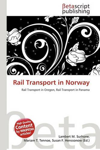 Rail Transport in Norway