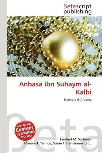 Anbasa Ibn Suhaym Al-Kalbi