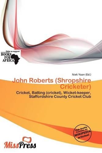 John Roberts (Shropshire Cricketer)