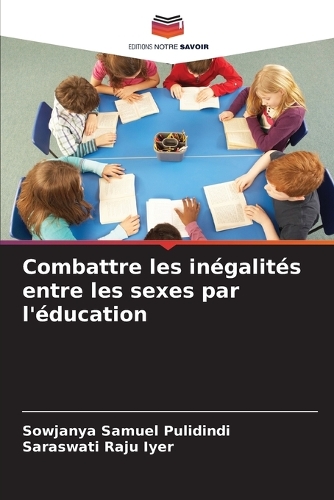 Combattre les inégalités entre les sexes par l'éducation
