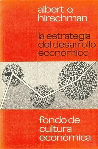 La Estrategia del Desarrollo Economico