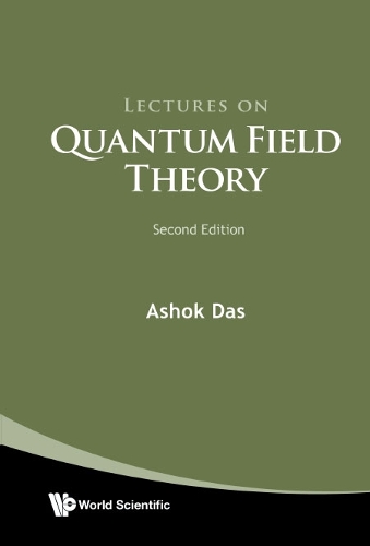 Lectures on Quantum Field Theory (Second Edition): Second Edition