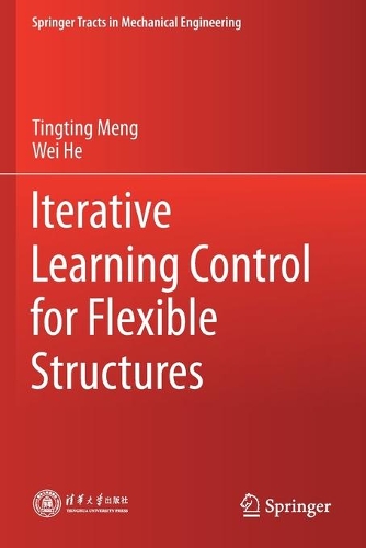 Iterative Learning Control for Flexible Structures: (Springer Tracts in Mechanical Engineering)