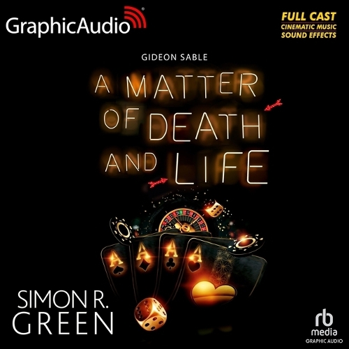 A Matter of Death and Life [Dramatized Adaptation]