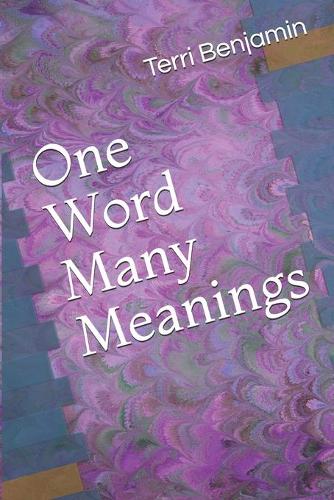 One Word Many Meanings