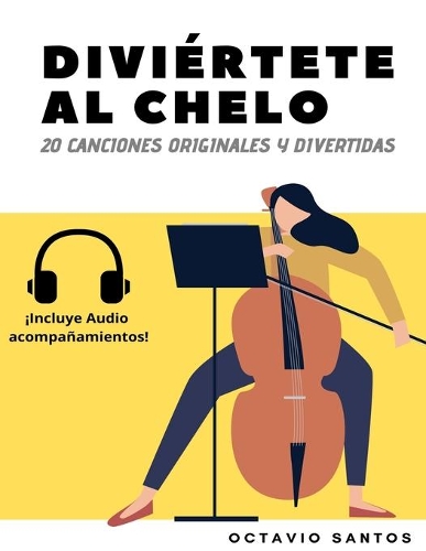 Diviértete al chelo