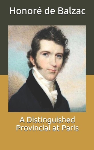 A Distinguished Provincial at Paris