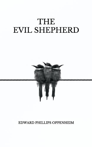 The Evil Shepherd